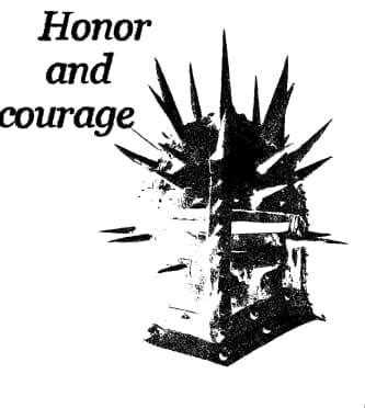 Honor and courage